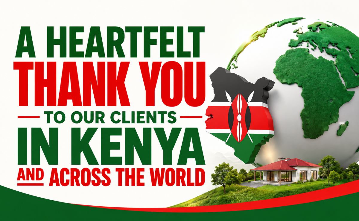 🌍 A Heartfelt Thank You to Our Clients in Kenya and Across the World